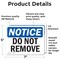 Signmission Do Not Remove, 7 in W x Rectangle, Vinyl Decal OS-2PACK-NS-D-57-L-11351 - alternate 6